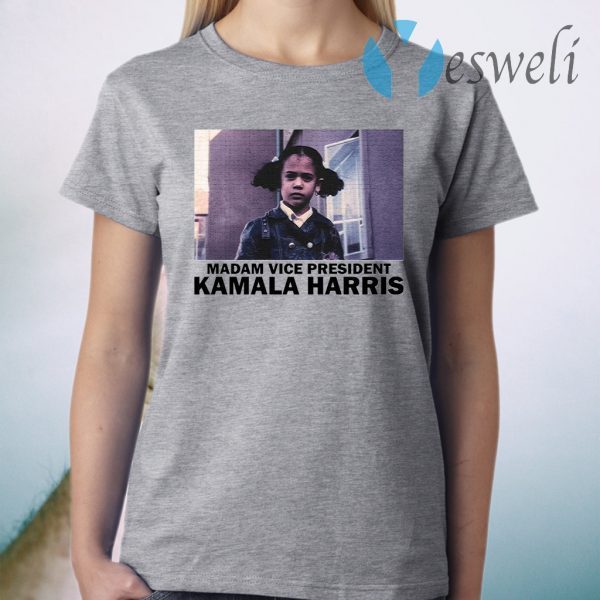 Madam Vice President Kamala Harris T-Shirt