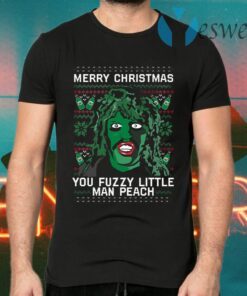 Merry Christmas You Fuzzy Little Man Peach Old Gregg Mighty Boosh Crimp Pie T-Shirts