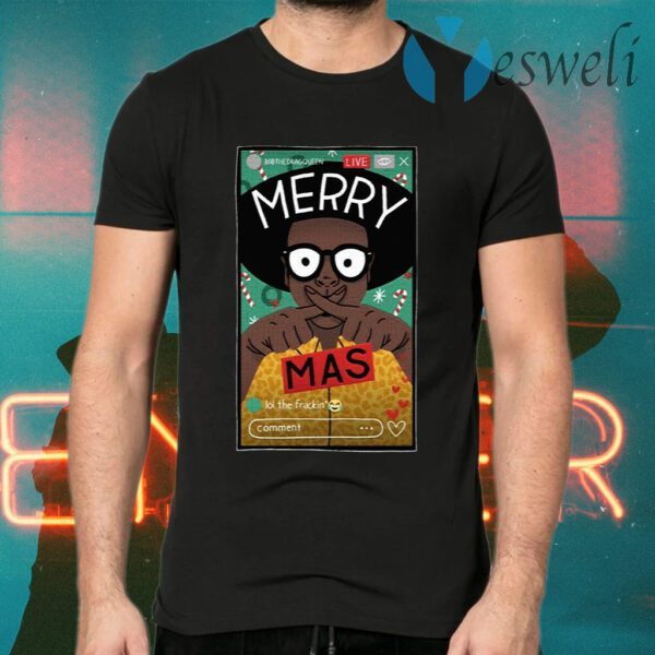 Merry X-Mas T-Shirts