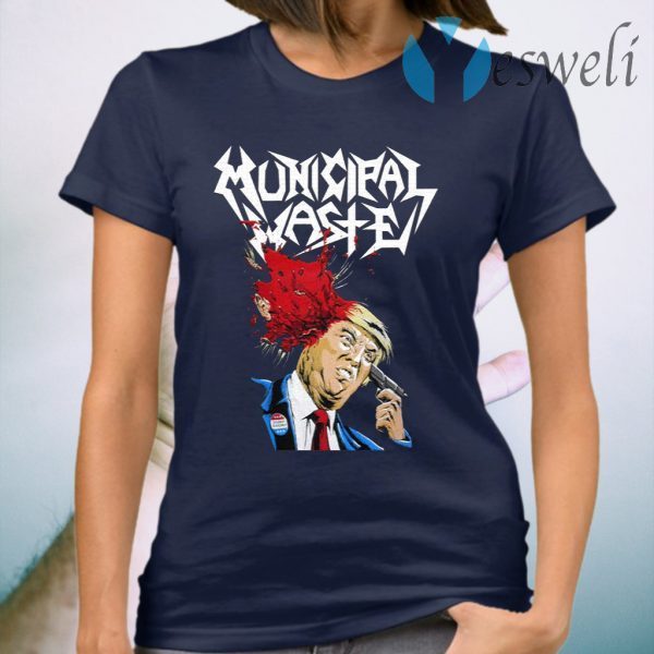 Municipal Waste Trump T-Shirt