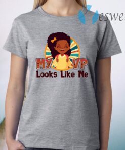 My Vice President Usa Looks Like Me Kamala Harris 2020 Boss Lady T-Shirt