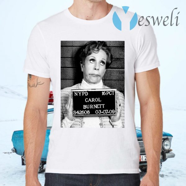 NYPD 16 PCT Carol Burnett S42608 03 07 09 T-Shirts