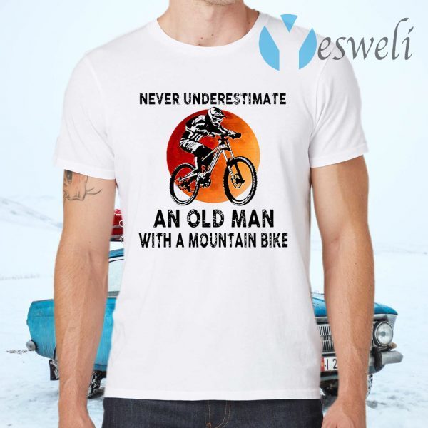Never Underestimate An Old Man With A Moutain Bike Blood Moon T-Shirts
