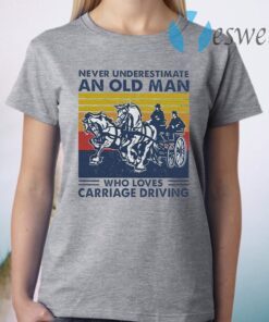 Never underestimate an old Man who loves Carriage Driving vintage T-Shirt