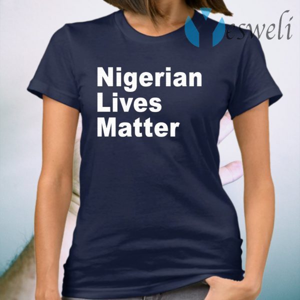 Nigerian Lives Matter T-Shirt