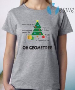 Oh Geometree Christmas Tree Math Teacher T-Shirt