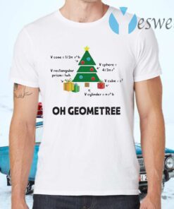 Oh Geometree Christmas Tree Math Teacher T-Shirts