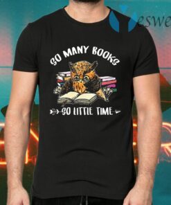 Owl So Many Books So Little Time T-Shirts