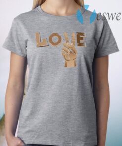 Peace Love Racial Justice T-Shirt