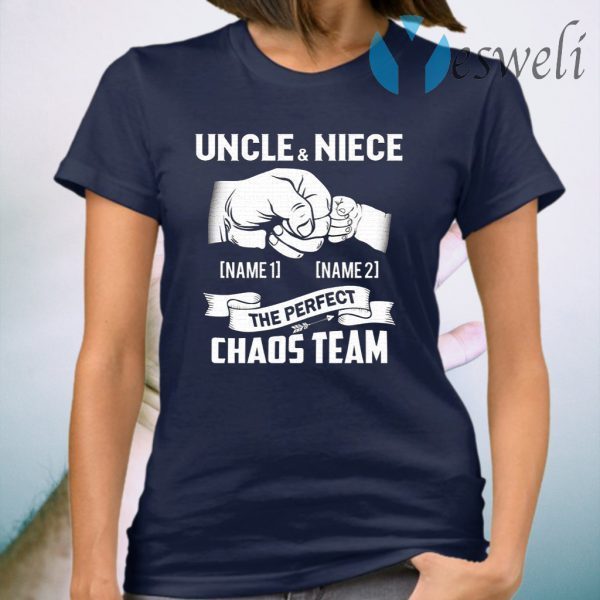 Personalized Uncle And Niece The Perfect Chaos Team Punching Hand Best Uncle Ever T-Shirt