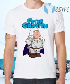 Peter Griffith T-Shirts