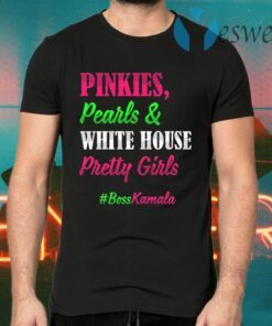 Pinkies Pearls and White House Pretty Girl Kamala Harris Aka Sorority 1908 T-Shirts