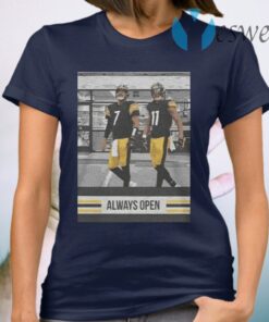 Pittsburgh Steelers Ben Roethlisberger Justin hunter always open T-Shirt