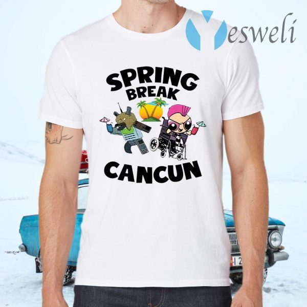 Powerpuff girls spring break cancun T-Shirts