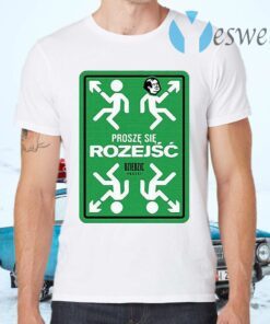 Prosze Sie Rozejsc Dziedzic Pruski T-Shirts