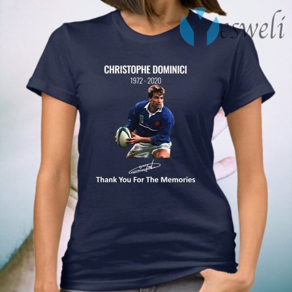 RIP Christophe Dominici 1972 2020 thank you for the memories signature T-Shirt