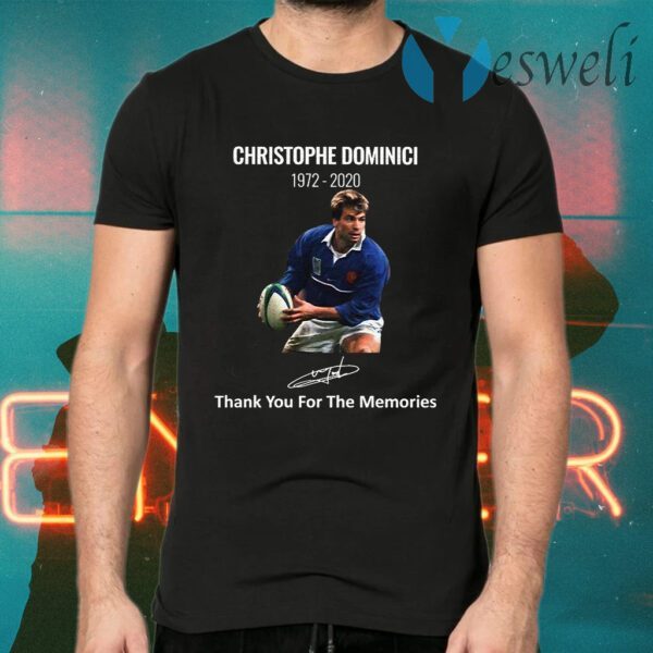 RIP Christophe Dominici 1972 2020 thank you for the memories signature T-Shirts