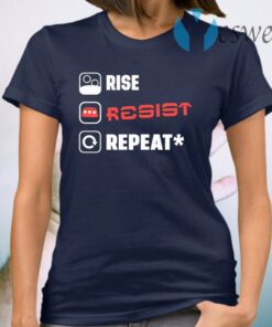 Rise Resist Repeat T-Shirt