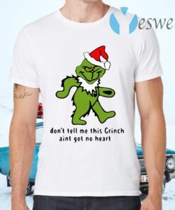 Santa Grinch Bear Grateful Dead don't tell Me this Grinch ain't got no heart Christmas T-Shirts