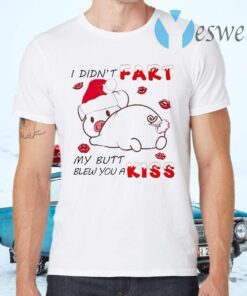 Santa Pig I Didn't Fart My Butt Blew You A Kiss T-Shirts