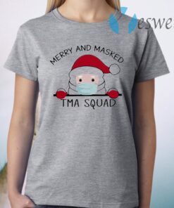 Santa face mask Merry and masked Tma squad Christmas T-Shirt