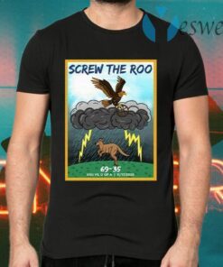 Screw The Roo Unisex T-Shirts