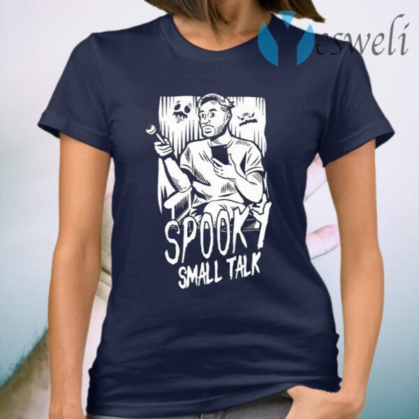 Spooky Small Talk The Host Glows In The Dark T-Shirt