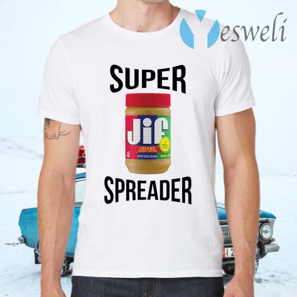 Super Speader T-Shirts