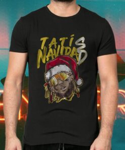 Tatis navidad T-Shirts