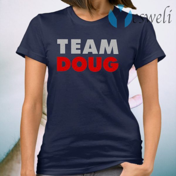 Team Doug T-Shirt