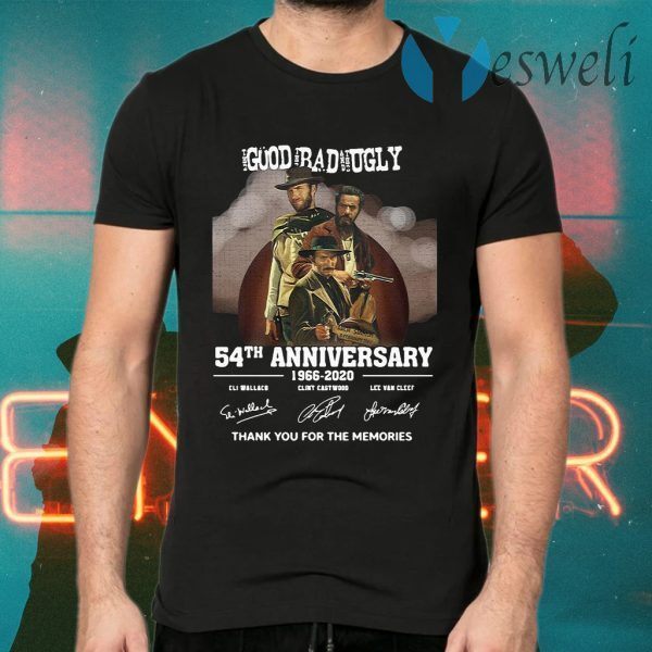 The Good The Bad And The Ugly Movie 54th Anniversary 1966 2020 Thank You For The Memories Signatures T-Shirts