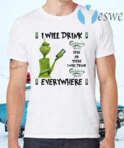 The Grinch I Will Drink Carlsberg Here And There Everywhere Christmas T-Shirts