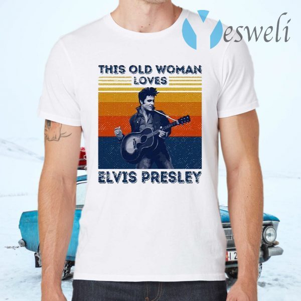 The King This Old Woman Loves Elvis Presley Vintage T-Shirts