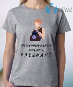 The One Where Everyone Finds Out I’m Pregnant Friends T-Shirt