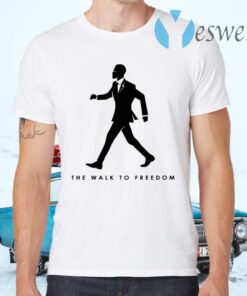 The Walk To Freedom T-Shirts