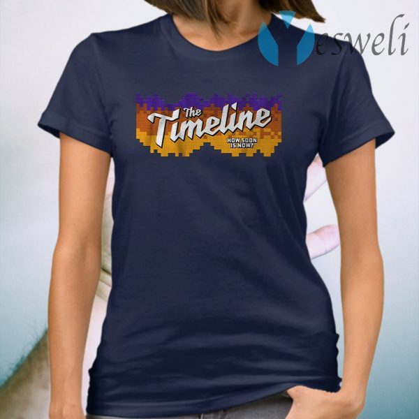 The timeline how soon is now T-Shirt