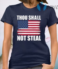 Thou Shall Not Steal T-Shirt