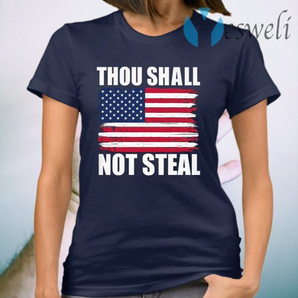 Thou Shall Not Steal T-Shirt