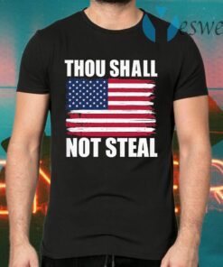 Thou Shall Not Steal T-Shirts