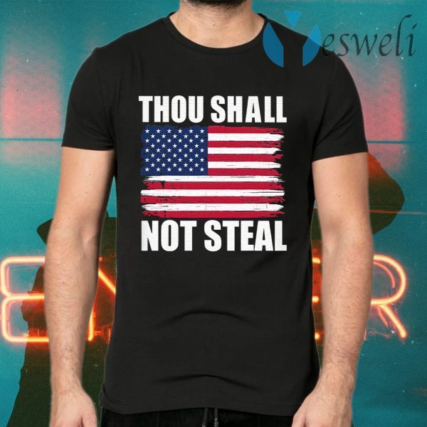 Thou Shall Not Steal T-Shirts