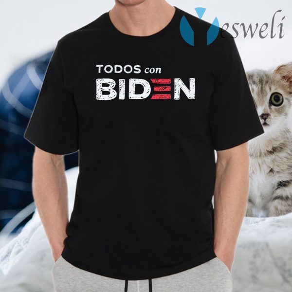 Todos Con Biden T-Shirts