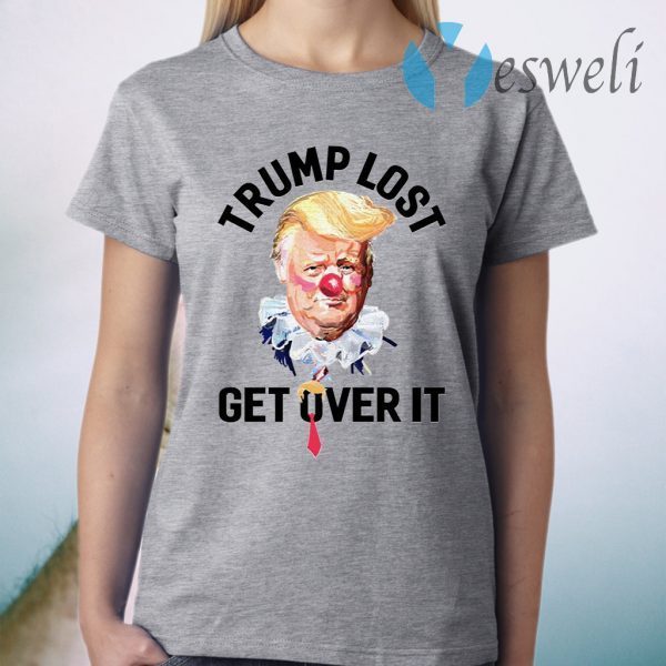 Trump Lost Biden Win Get Over It Presidential Race to White House 2020 T-Shirt