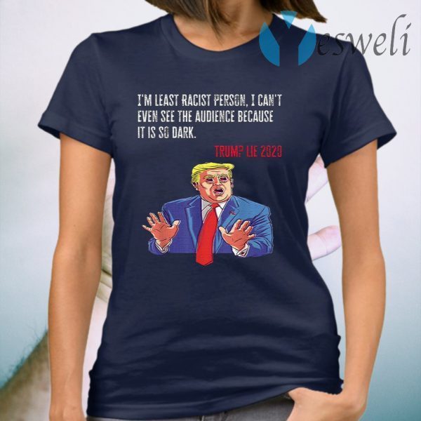 Trump Protest Costume Anti Trump Gift Funny Trump Lie 2020 T-Shirt