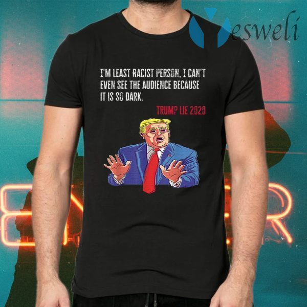 Trump Protest Costume Anti Trump Gift Funny Trump Lie 2020 T-Shirts