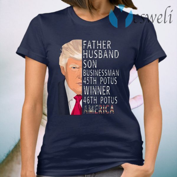 Trump Wins 2020 Election America 46th Potus Winner T-Shirt