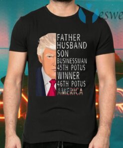 Trump Wins 2020 Election America 46th Potus Winner T-Shirts