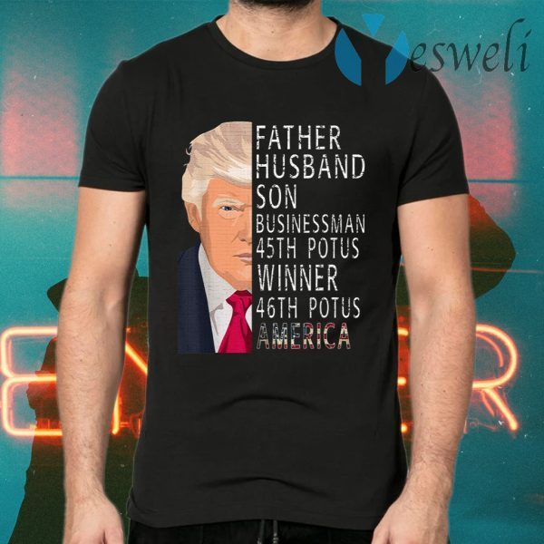 Trump Wins 2020 Election America 46th Potus Winner T-Shirts