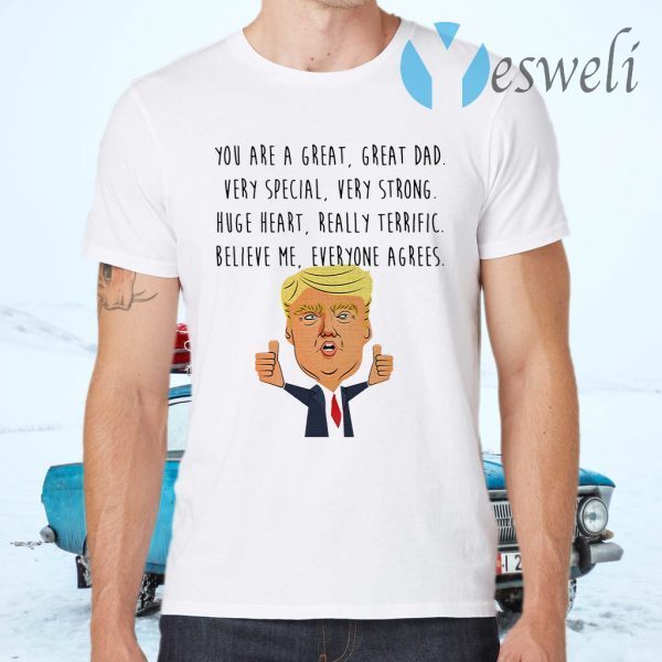 Trump You Are A Great Great Teacher Very Insightful Very Smart T-Shirts