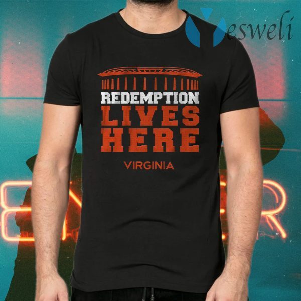 Uva basketball redemption lives here T-Shirts