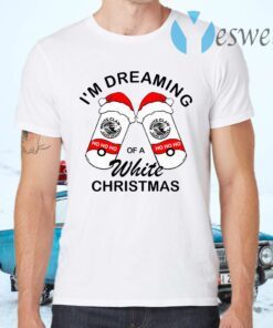 White Claw Ho Ho Ho I’m Dreaming Of A White Christmas T-Shirts